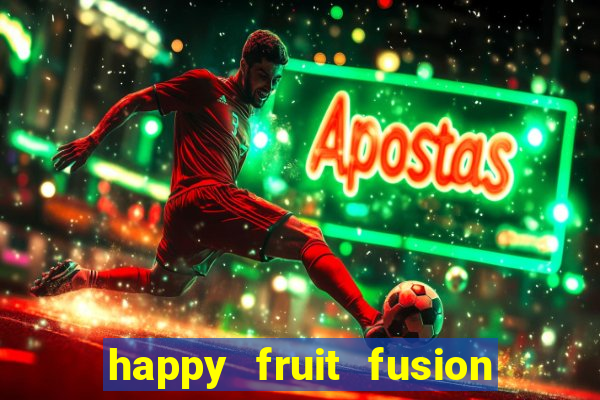 happy fruit fusion paga mesmo